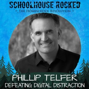 Defeating Digital Distraction - Phillip Telfer, Part 2