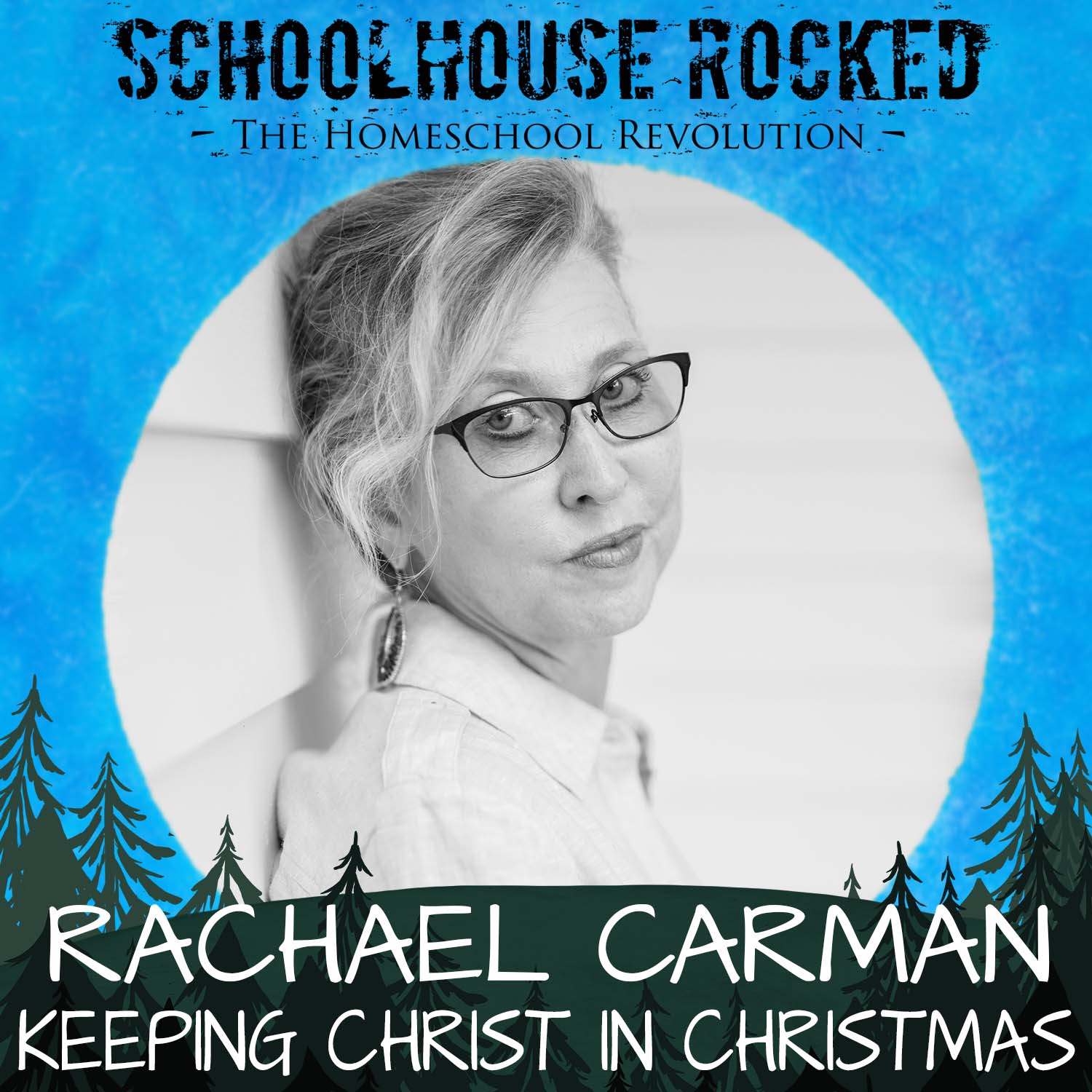 Homeschooling and the Holidays: A New Year Refresh – Rachael Carman, Part 3