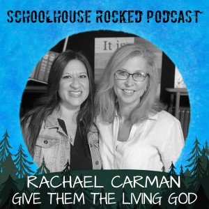 Give Them the Living God - Rachael Carman, Part 1 (Meet the Cast!)