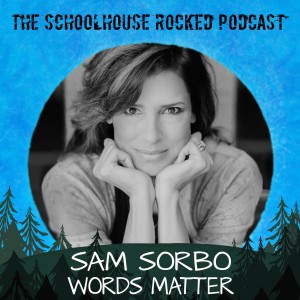 Words Matter - Sam Sorbo, Part 2