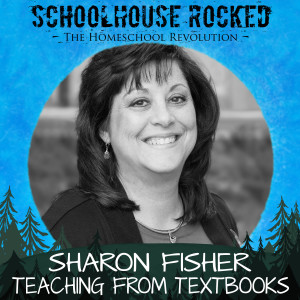 Traditional Textbooks and Online Curriculum, Part 3 - Sharon Fisher (Homeschool Survival Series)