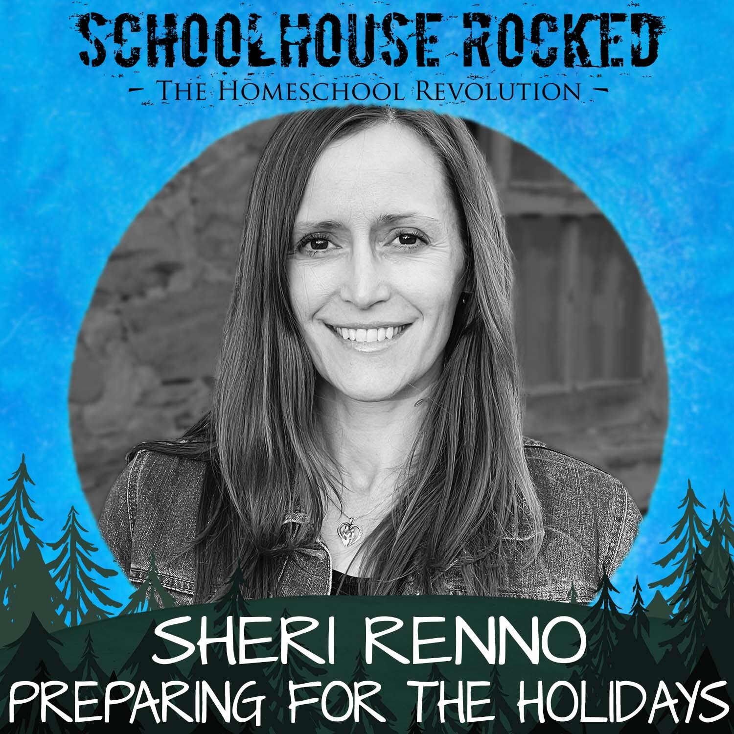 Preparing for the Holidays: From Stress to Success – Sheri Renno, Part 3