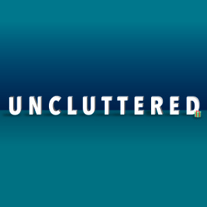 Make Room For Difficulties | Uncluttered