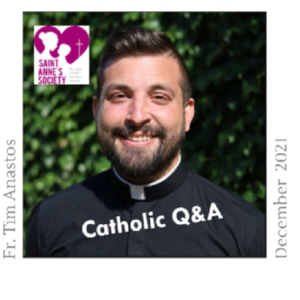 2021-12-15: Catholic Q&A