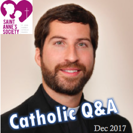 2017-12-13: Q&A with Fr. Clark