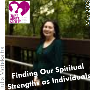 2023-05-10: Finding Our Spiritual Strengths as Individuals