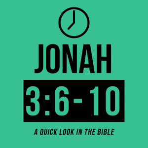 Jonah 3:6-10 - Enemies to Family
