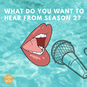 What do you want to hear in Season 2?
