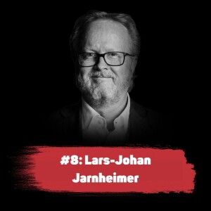 Chefssnack Topp 10: Re:Lars-Johan Jarnheimer, Styrelseproffs