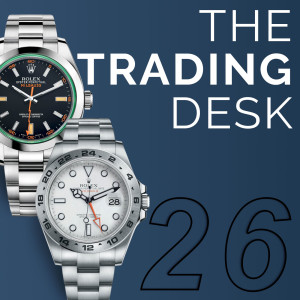 026: Battle of the Rolex Watches and Evaluating the Current Market