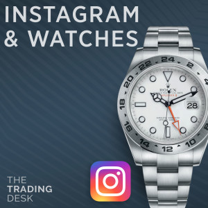 059: Instagram and Watches