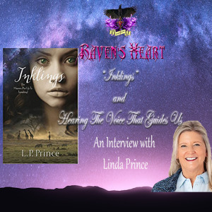 ”Inklings” and Hearing The Voice That Guides Us: An Interview With Linda Prince