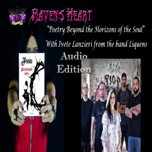 Audio Edition:  Poetry Beyond The Horizons Of The Soul with Ivete Lanzieri from the band Liquens