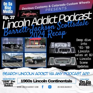 Barrett-Jackson Scottsdale Recap  - 1961-1969 Lincoln Continental Sales