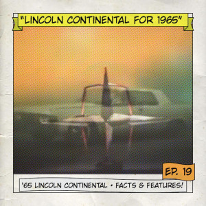 ”Lincoln Continental for 1965”