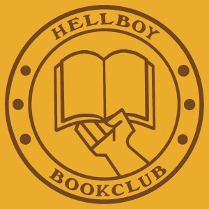 Episode 98 - Hellboy and the B.P.R.D.1954 Part 2