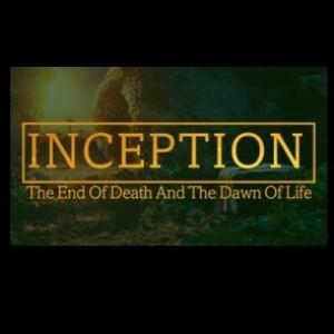 Inception 2: The Dawn of Life