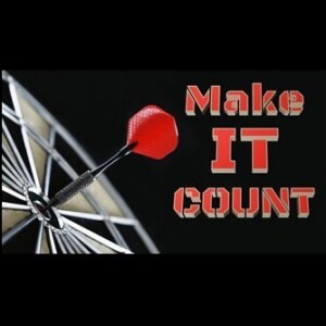 Make It Count (Father’s Day 2023)