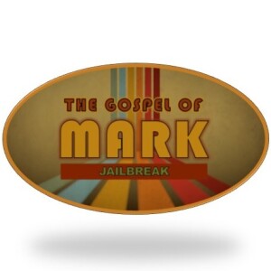 Jail Break (Mark 11:25-26)