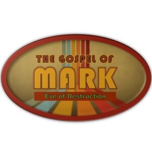 Eve of Destruction 2 (Mark 13:19-37)