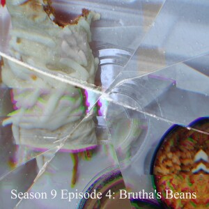 Season 9 Episode 4 : Brutha's Beans
