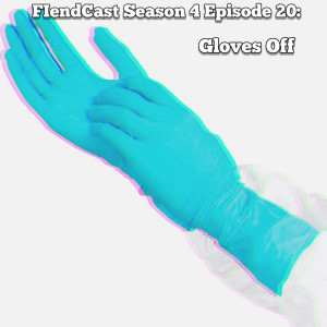 Season 4 Episode 20: Gloves Off 