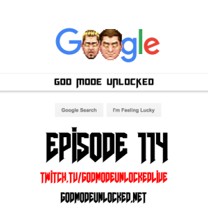 God Mode Unlocked Episode 114