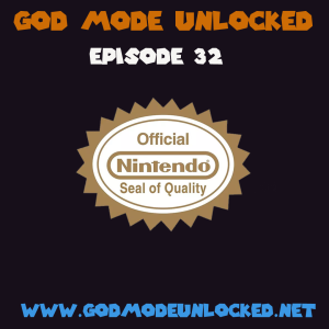 God Mode Unlocked Episode 32