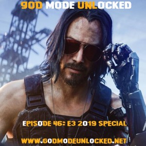 God Mode Unlocked: E3 Edition