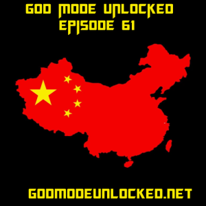 God Mode Unlocked Episode 61