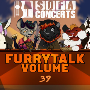 Furry.FM - Stammtisch Vol. 39 - SofaConcerts!