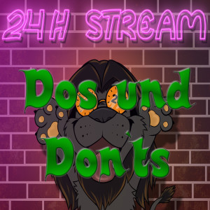 24H Stream - Künstler Dos und Don`ts