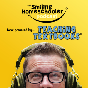 Episode 264 - What to Expect When You’re Homeschooling