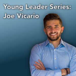 Young Leader Series #1: Joe Vicario