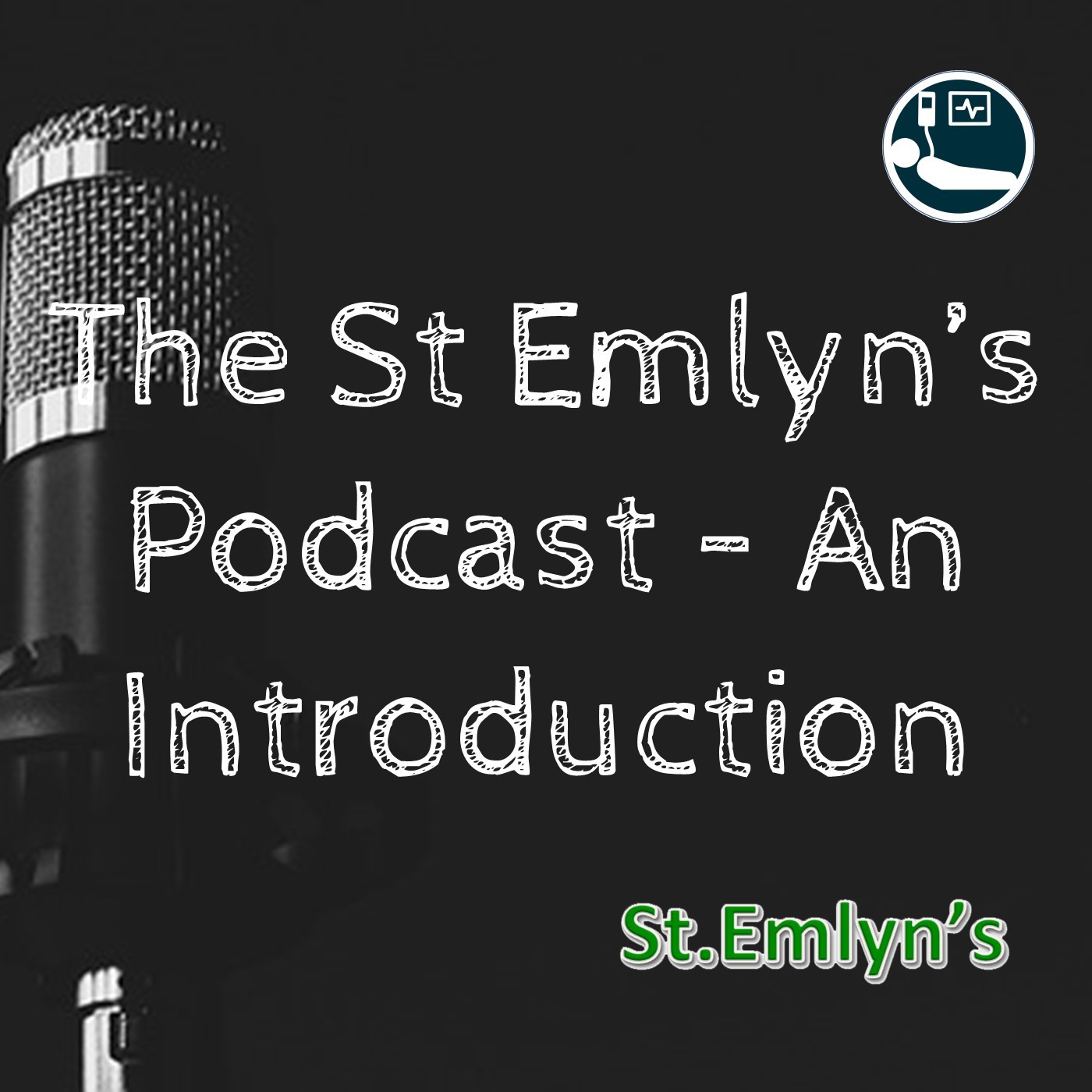 Ep 1 - St.Emlyn's The Podcast - An Introduction