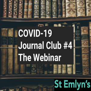 Ep 166 - COVID-19 Journal Club #4 (May 2020)