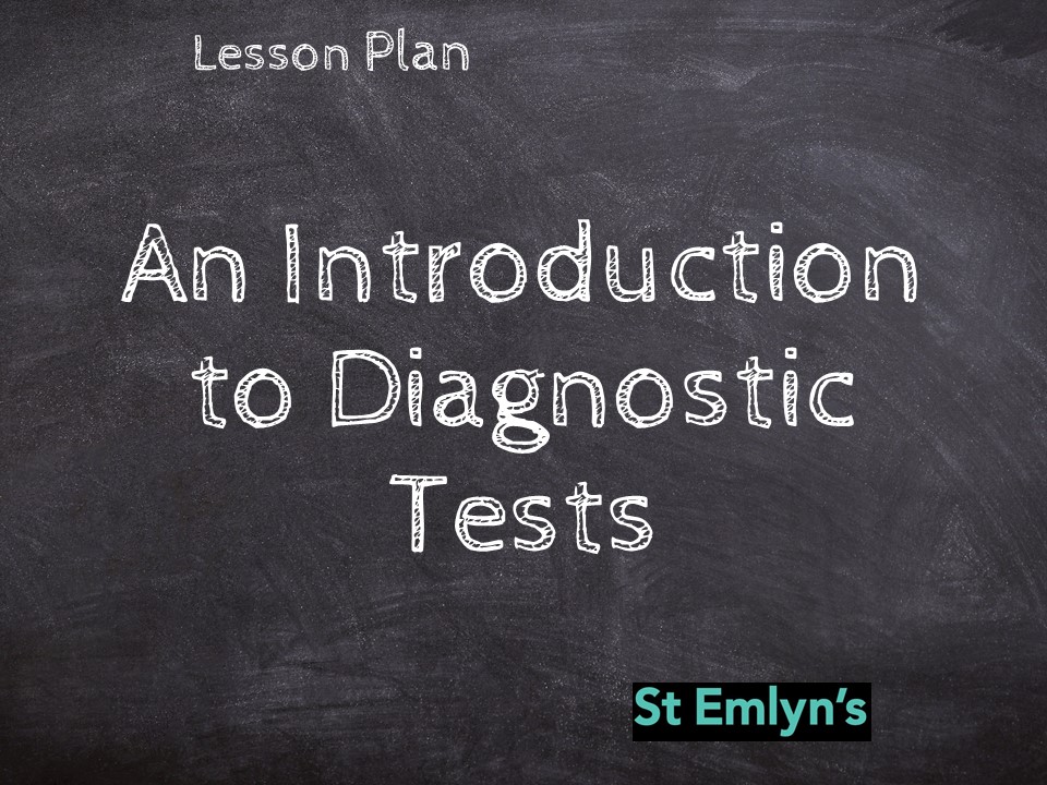 Ep 3 - Understanding diagnostics 1. SNout SpIn and Probability. St.Emlyn's