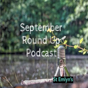 Ep 177 - September 2020 Round Up