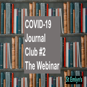Ep 163 - COVID-19 Journal Club #2