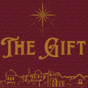12/24/22 Christmas Eve: What Gift Can You Give? By Bobby Wallace