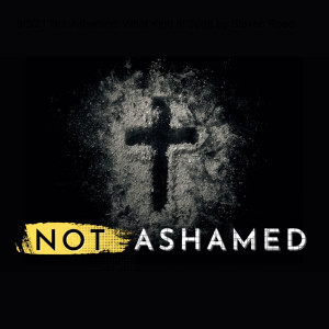 9/12/21 Not Ashamed: One Approved by Michael Chappel