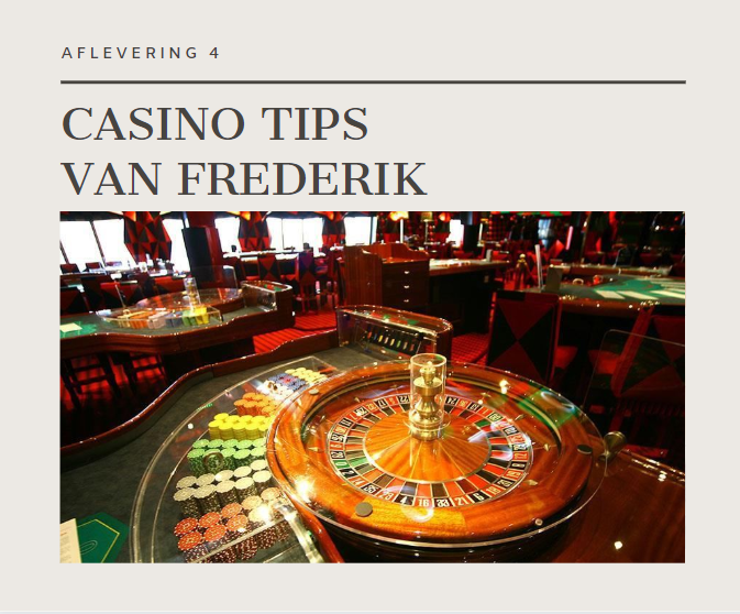 Aflevering 4: Casino Tips