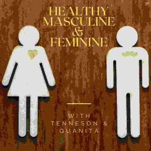 The Masculine & the Feminine