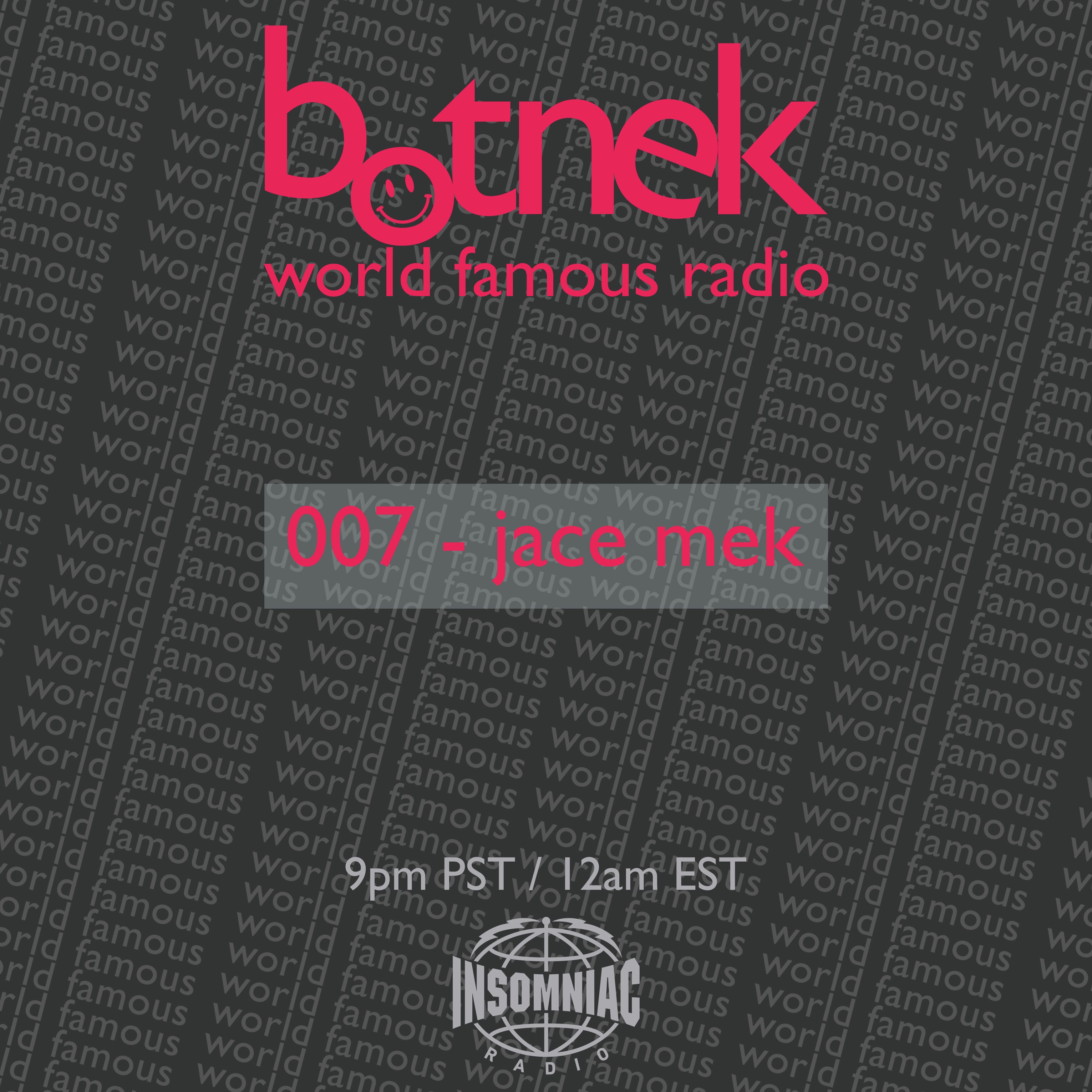 Botnek\'s World Famous Radio