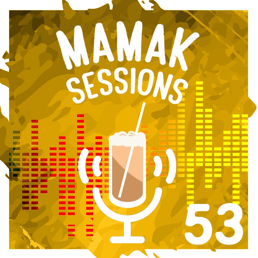 Mamak Sessions