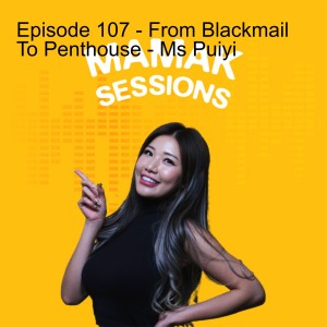 Episode 107 - From Blackmail To Penthouse