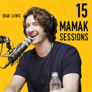 Episode 15 - It all started with a Dream, From Sound guy to Superstar, Dean Lewis