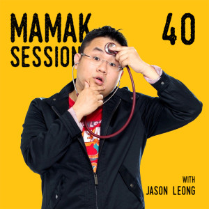 Episode 40 - Quitting The Medical Line To Make People Laugh ft Dr. Jason Leong