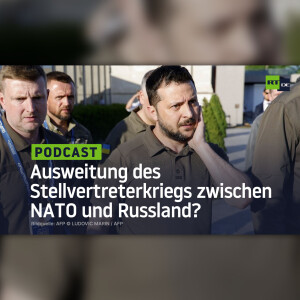 Warum mit einer Ausweitung des Stellvertreterkriegs zwischen NATO und Russland zu rechnen ist