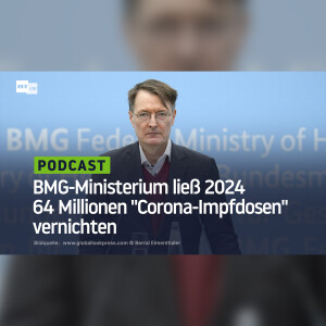 BMG-Ministerium ließ 2024 64 Millionen "Corona-Impfdosen" vernichten